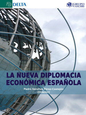 cover image of La Nueva Diplomacia Económica Española